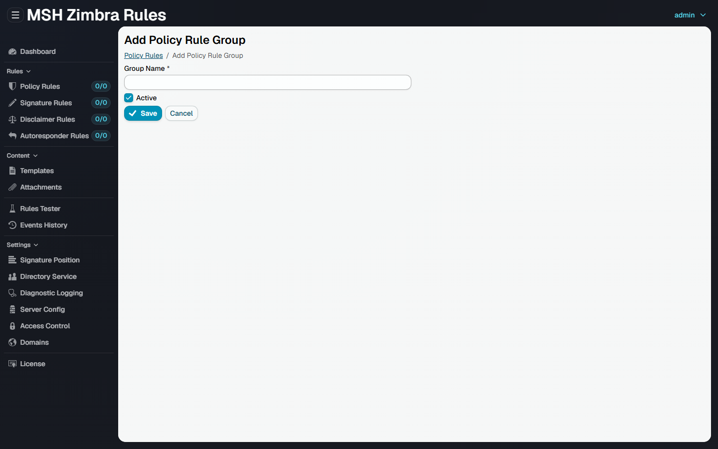The Add Policy Rule Group form, with the group name field and the Active checkbox