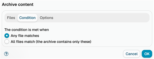 The Condition tab of the Archive content dialog, with the choice between Any file matches and All files match