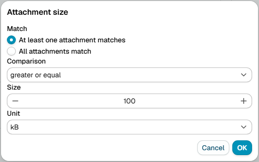 The Attachment size dialog, with options to match any or all attachments, a comparison, a size and a unit