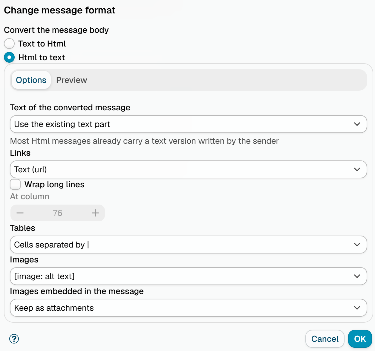 The Options tab of the Change message format dialog, with Html to text chosen and the text part, links, line wrapping, tables, images and embedded images options