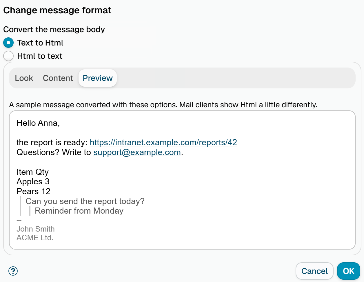 The Preview tab of the Change message format dialog, with Text to Html chosen and a sample message converted to Html, its link, quoted lines and grey signature