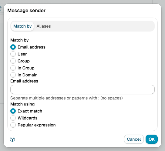 The Message sender dialog on its Match by tab, with match by email address, user, group or domain and exact, wildcard and regular expression matching