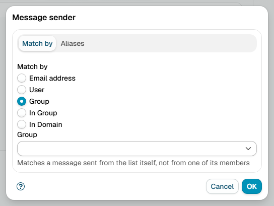 The Message sender dialog with Match by set to Group, showing the list picker and its hint