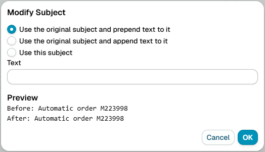 The Modify Subject dialog, with the prepend, append and replace options, a text field and a before and after preview
