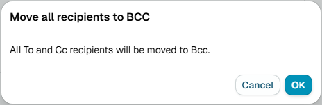The Move all recipients to BCC dialog, confirming that all To and Cc recipients will be moved to Bcc