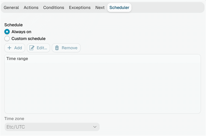 The Scheduler tab of a rule, with the Always on and Custom schedule choice, the Add, Edit and Remove buttons, the list of time ranges and the time zone
