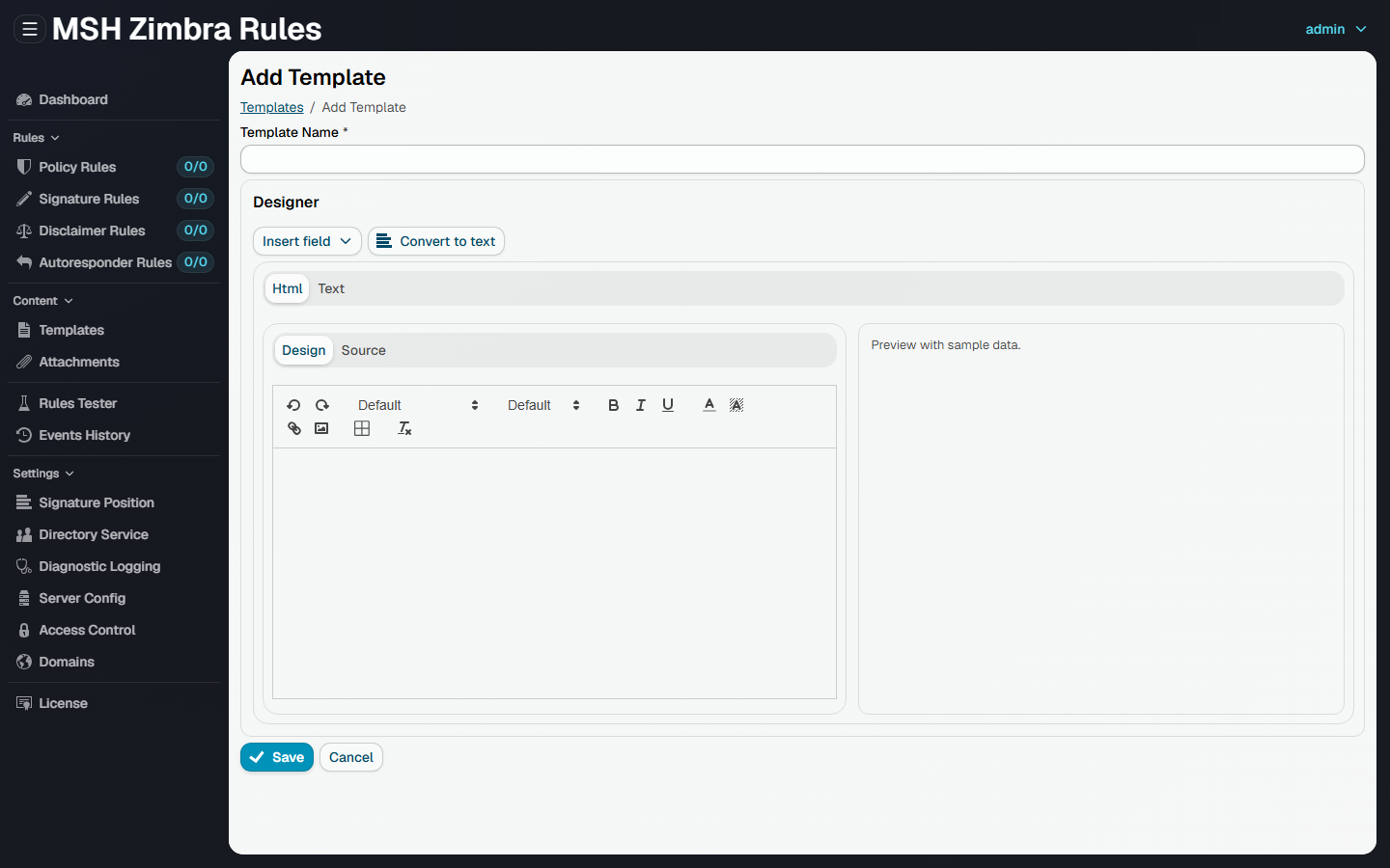 The template designer, with the HTML and text tabs, the design and source editors, and the preview pane